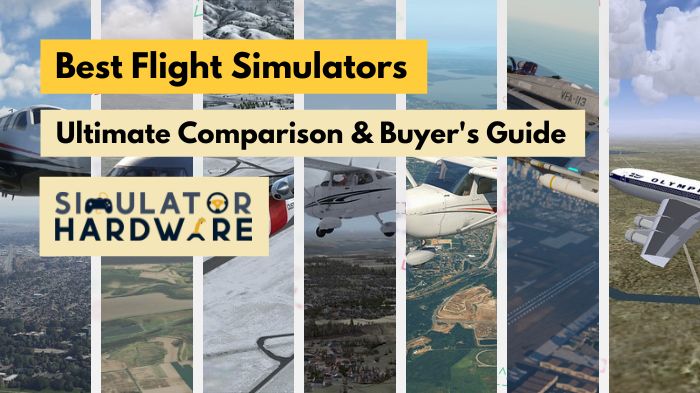 Top 7 Best Flight Simulators – Side By Side Comparison
