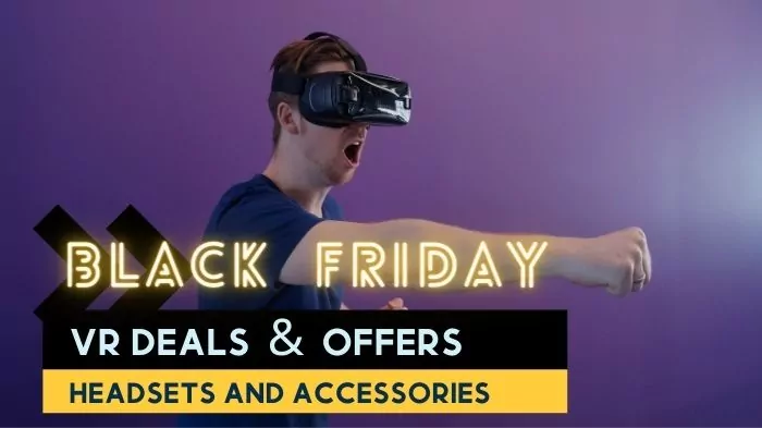 Black Friday VR Headset Deals 2022